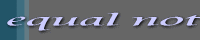 equal not T}w