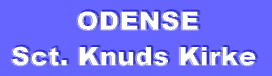 ODENSE  Sct. Knuds Kirke  